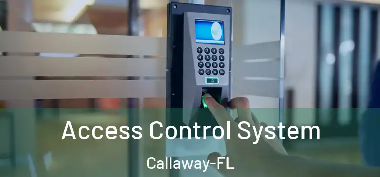  Access Control System Callaway-FL