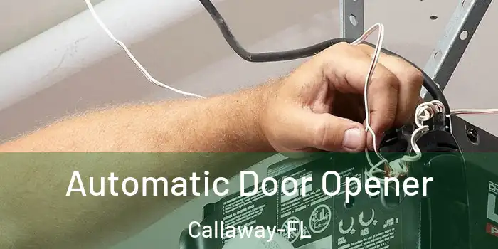 Automatic Door Opener Callaway-FL